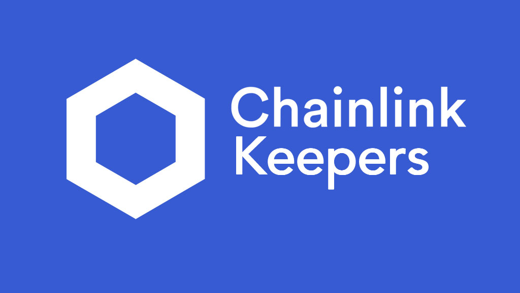 Chainlink Unveils Crypto ‘Keepers’ to Automating Smart Contract